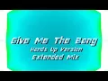 DJ Tob-i- - Give Me The Bang (Hands Up Version) (Extended Mix)