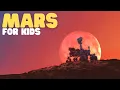 Mars for Kids Learn all about the fourth planet from the sun