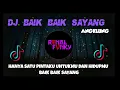 Download Lagu Dj Angklung BAIK BAIK YA SAYANG by IMp (remix super slow 2021)
