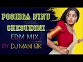 Download Lagu poshiga ninnu chesukoni song edm mix || by @DeejaymaniMK and@deejayrajeshsr3986