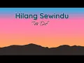 Download Lagu Titi DJ - Hilang Sewindu (Lirik)
