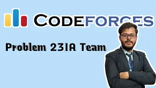 Codeforces 231A Team Problem Explanation approach and code