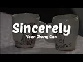 Yoon Chang Gun - Sincerely Lyrics (Terjemahan Indonesia) | ost Autumn In My Heart (Endless Love)