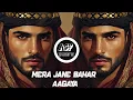Download Lagu Mera Jane Bahar Aagaya ( Bass Mix ) | DJ Aasif SK