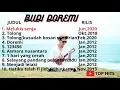 Download Lagu BUDI DOREMI | KUMPULAN LAGU LAGU HITS | TERBARU