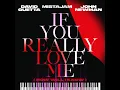 If You Really Love Me (How Will I Know) [Extended]
