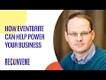 How Eventbrite Can Help Power Your Business