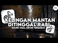 Download Lagu DJ NDX AKA - KELINGAN MANTAN X DITINGGAL RABI ( SLOWED \u0026 REVERB ) VIRAL TIKTOK TERBARU 2025
