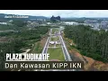 Download Lagu Update Plaza Yudikatif dan Sekitar Kawasan KIPP IKN