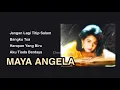 Download Lagu MAYA ANGELA, The Very Best Of, Vol.2