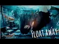 Nightcore Float Away