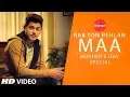 Download Lagu Rabb Ton Pehlan Mavan : Feroz Khan | Happy Mothers Day | Punjabi Songs 2019 | Finetouch Music