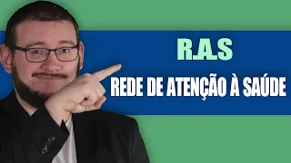 Rede de Atenção à Saúde - RAS - com questões (Portaria 4279/10)