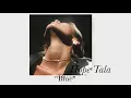 Hope Tala - Blue