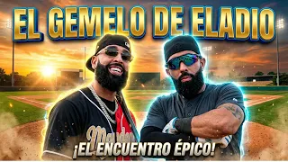 El Doble De Eladio Con Eladio