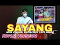 Download Lagu SAYANG-AKU CAPEK SEHARIAN CARI UANG KOPLO VERSION