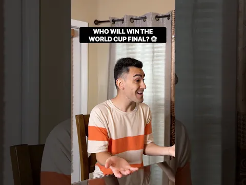 Who’s Winning The World Cup Final? ⚽️🏆