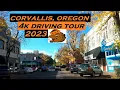 Corvallis Oregon 4k Driving Tour 2023