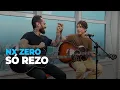 Lagu @NXZeroOficial  - Só Rezo (acústico) @ Mix FM