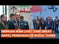 Download Lagu Tiba di Qingdao, Menhan Iran Diajak Melihat Kapal Penghancur Rudal Milik China