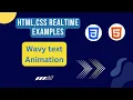 CSS Text Animation CSS Wavy Text ANimation CSS Animation effects CSS tutorials CSS