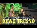 Download Lagu DEWO TRESNO Ajeng Kartika \u0026 Bopo Sunaryo Jaranan Turonggo Ulung Live Gondosuli - Performa Audio