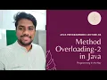 6 Method Overloading in Java by changing the data type of arguments