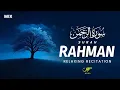 Download Lagu Surah Arrahman سورة الرحمن - Soothing, Calming, and Full of Spiritual Blessings