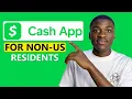 How to Create a Cash App Account From Anywhere in the World Cash App Non US Citizens and Residents