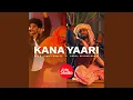 Download Lagu Kana Yaari