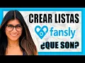 Fansly - Como crear listas Para que Sirven How to create lists What are they for