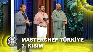 MasterChef Türkiye 2026 3. Kısım | 07.09.2026  @masterchefturkiye​