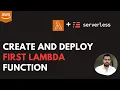 Create Your First Lambda Function using Serverless and Deploy it
