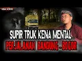 PERJALANAN HOROR SUPIR TRUK BANDUNG KE BOGOR! SINGGAH DIRUMAH YANG ISINYA SETAN SEMUA!