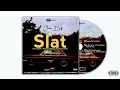 Download Lagu Slat By Marsh DawwG x Maskut x K - Rob x Kinkutah x Kaylenge x Suisshman