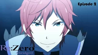 re zero abridged episode 2 re spawn