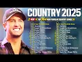 Lagu Country Songs 2025 🎧 Luke Bryan, Luke Combs, Morgan Wallen, Chris Stapleton, Brett Young, Kane Brown