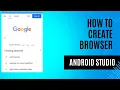 how to create web browser android studio tutorial