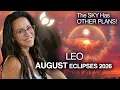 ECLIPSES Bring Fated Events SURPRISES LEO Horoscope August 2026