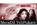 Download Lagu Mera Dil Yeh Pukare Aaja (HD) (Dolby Digital) Lata Jee -Nagin1954 - Music Hemant Mukherji- Lata Hits
