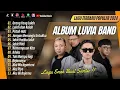 Download Lagu LUVIA BAND - ORANG YANG SALAH | LELAH DAN KALAH | PATAH HATI || LAGU POP MELAYU TERPOPULER 2024