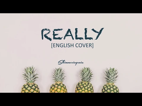 Download MP3 [English Cover] BLACKPINK - Really by Shimmeringrain