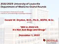 UofL Dept of Medicine Grand Rounds Dr Gerald Dryden