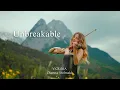 Download Lagu ViOLiNiA Zhanna Stelmakh - Unbreakable (Official Video)
