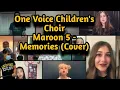 Download Lagu One Voice Children's Choir Maroon 5 - Memories (Cover)/ CTTO