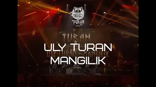 Download TURAN / ULY TURAN MANGILIK ( The Great Turan - eternal) MP3