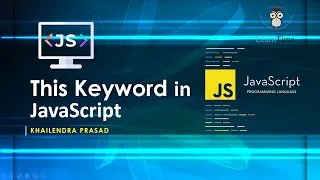this keyword in JavaScript JavaScript Tutorial Explained in Hindi
