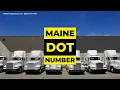 Maine DOT Number Answers If You Need to Get a Maine DOT Number