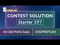 All Odd Prefix Sums ODDPREFSUM Starter 197 CodeChef Solution