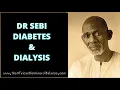 DR SEBI - DIABETES DIALYSIS